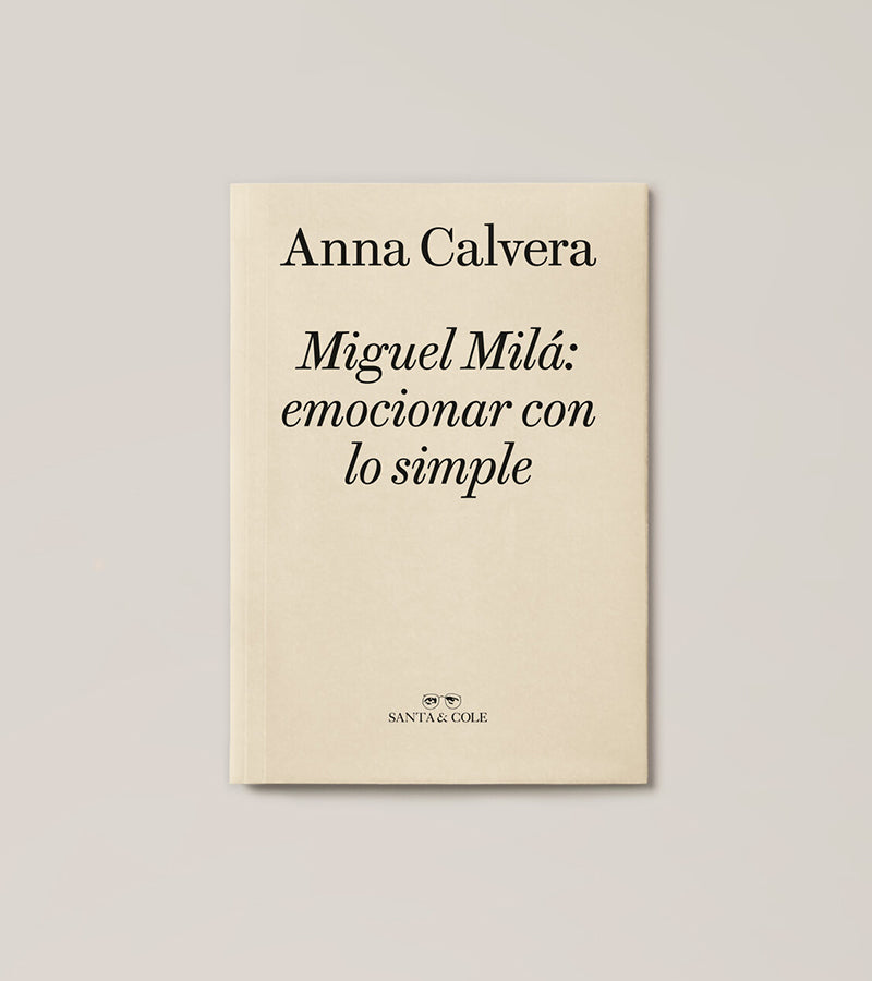 Miguel Milá: Emocionar con lo simple